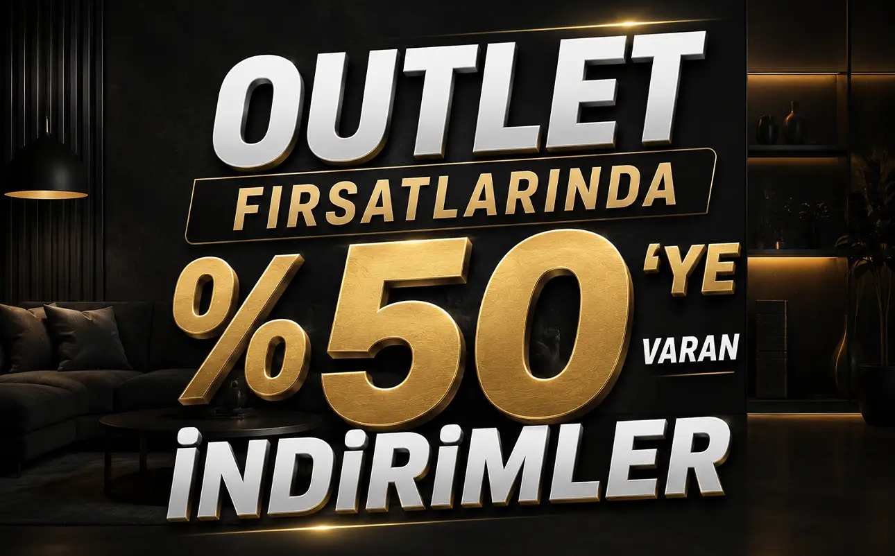Teşhir Ürünlerinde %50 İndirimler