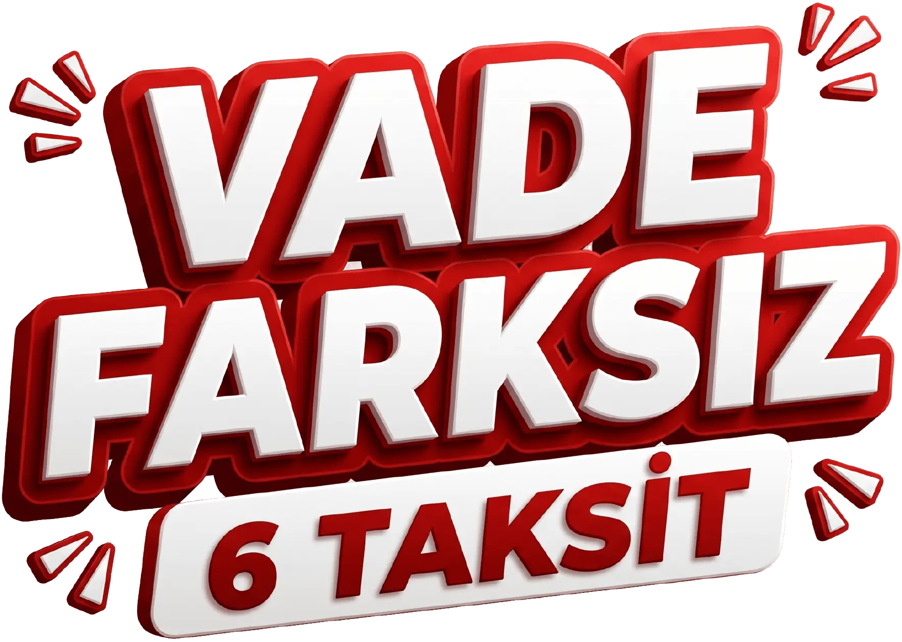 Vade Farksız 6 Taksit